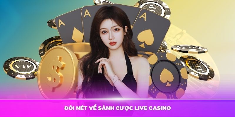 Live casino luôn được yêu thích